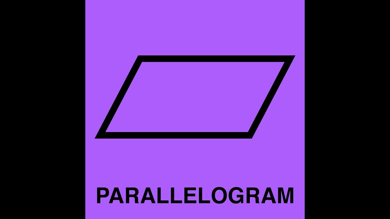 Parallelogram Song