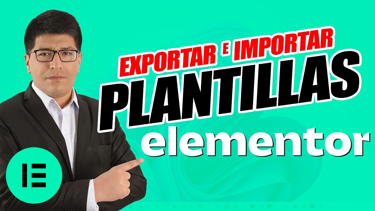 Cómo Exportar e Importar Plantillas en Elementor (Llevar a Otra Web)
