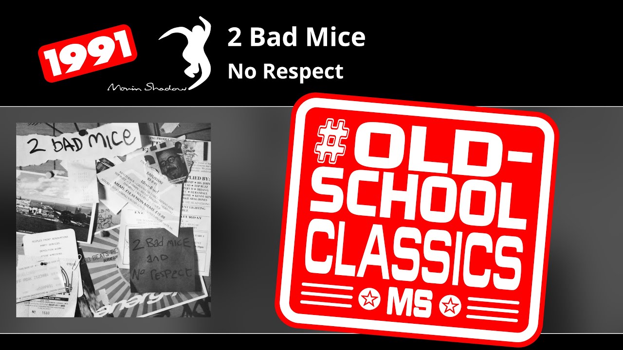 2 Bad Mice: No Respect | SHADOW3-Y | Moving Shadow