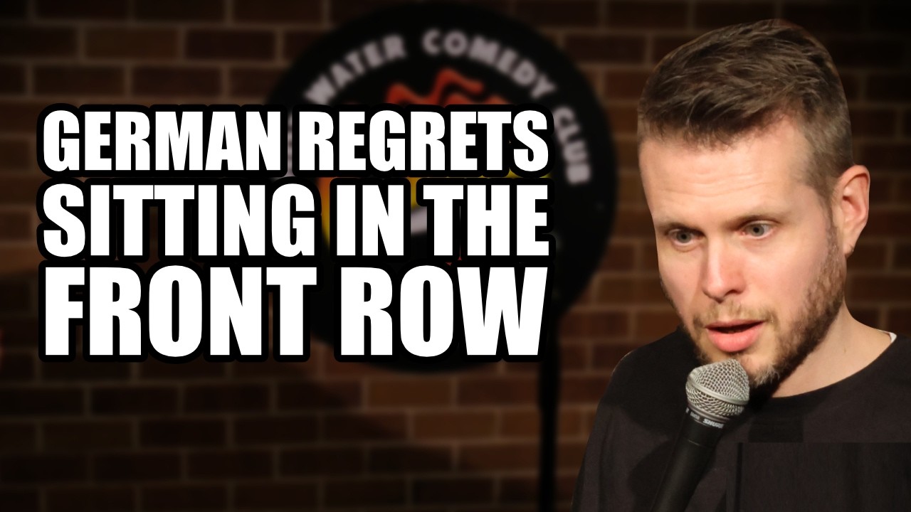 Comedian makes German regret sitting in the front row