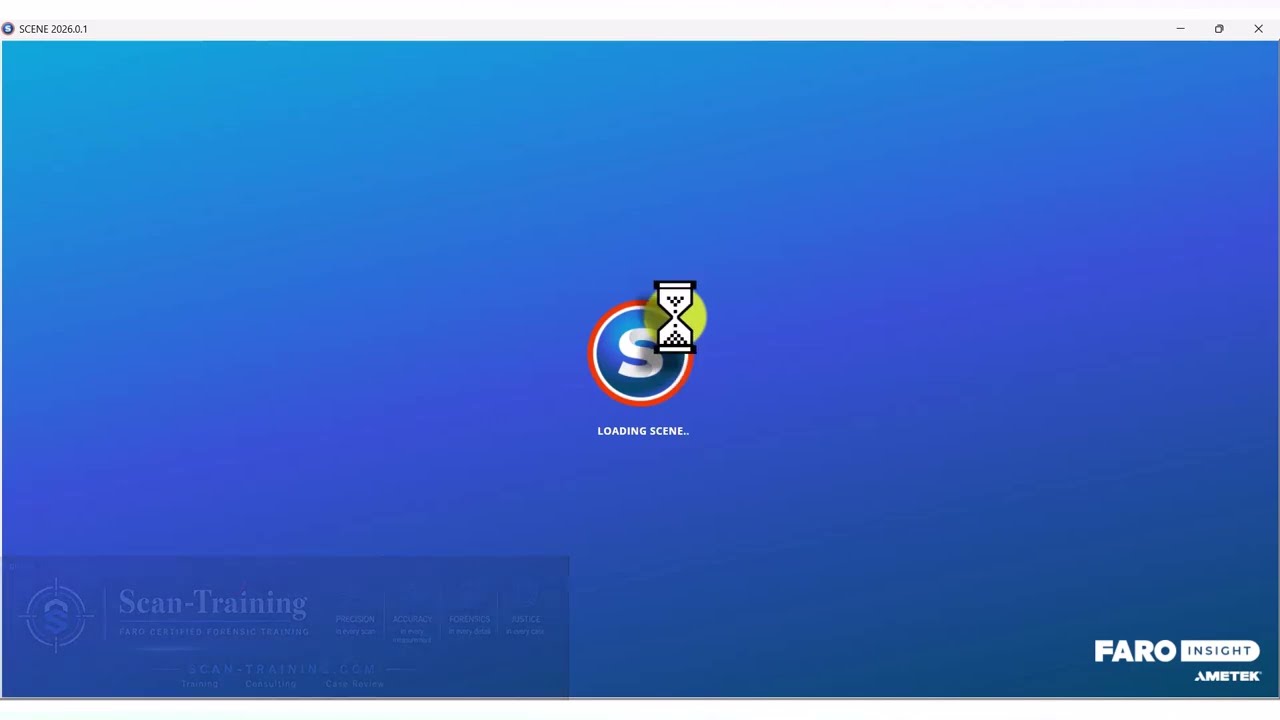 FARO SCENE 2026 &mdash; Complete Workflow Walkthrough