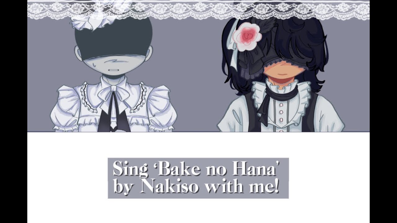𝙨𝙞𝙣𝙜 𝙗𝙖𝙠𝙚 𝙣𝙤 𝙝𝙖𝙣𝙖 𝙬𝙞𝙩𝙝 𝙢𝙚! (except im a 7th grader who doesnt know how to sing)