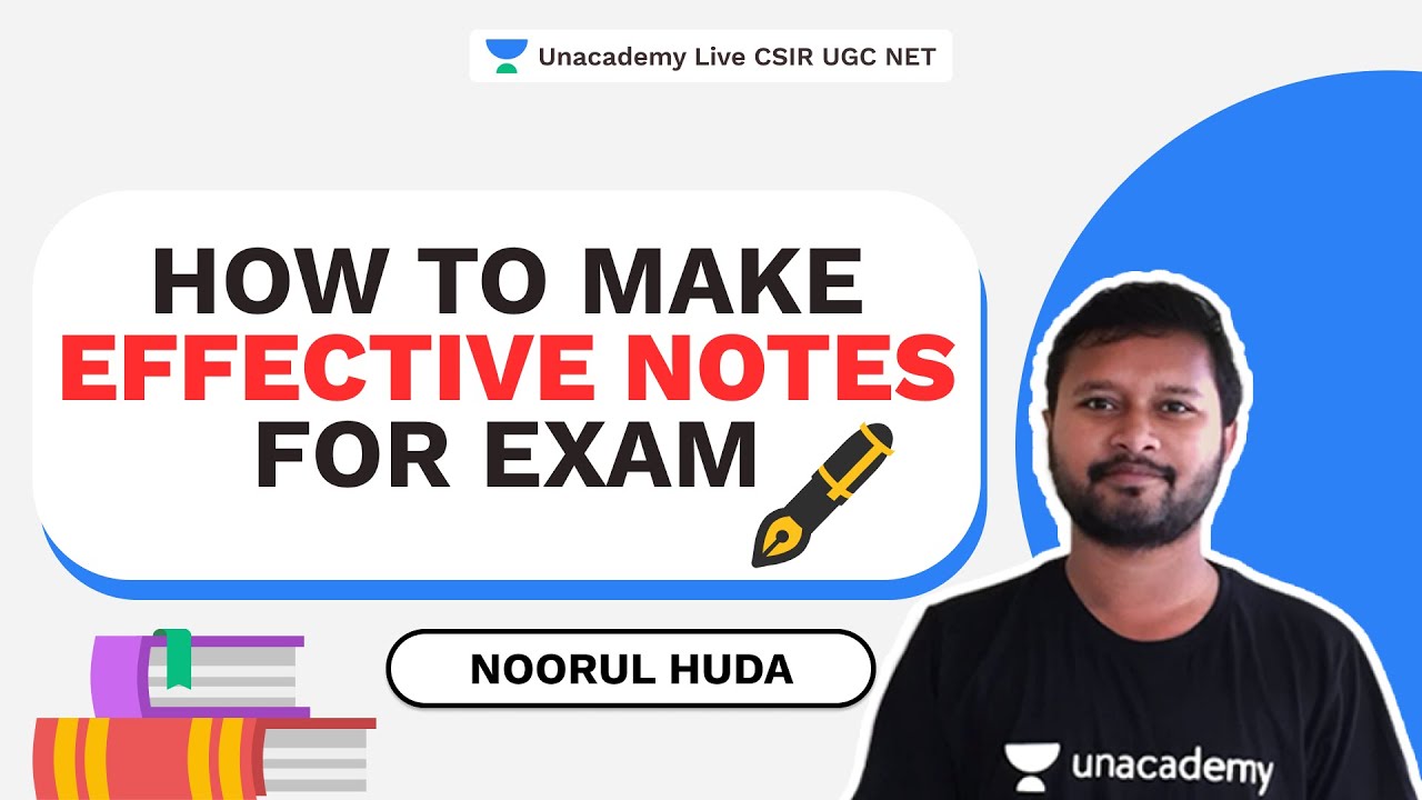 How to make effective notes for exam| CSIR 2021| Chemical Sciences| Noorul Huda| Unacademy Live