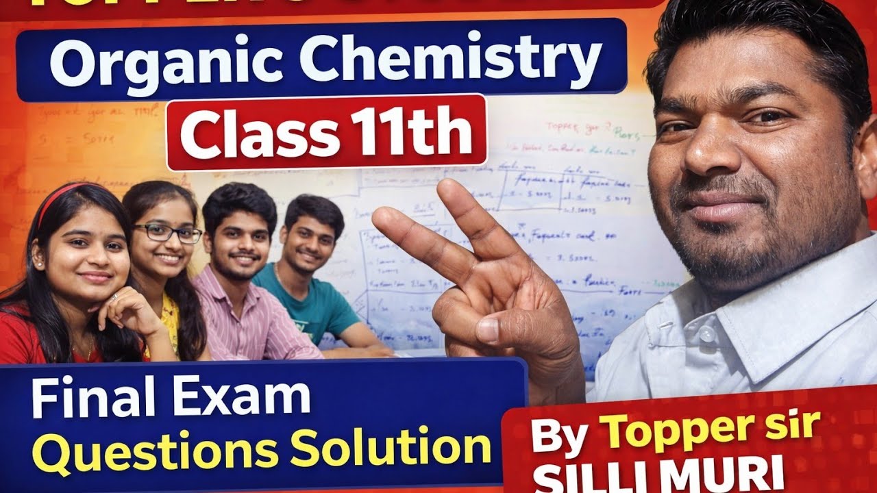 class11th  // organic chemistry// By Topper sir SILLI