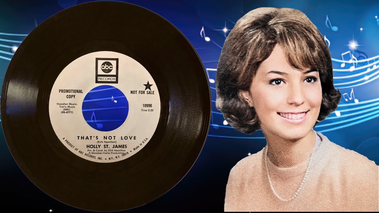 That's Not Love-Holly St James-1968