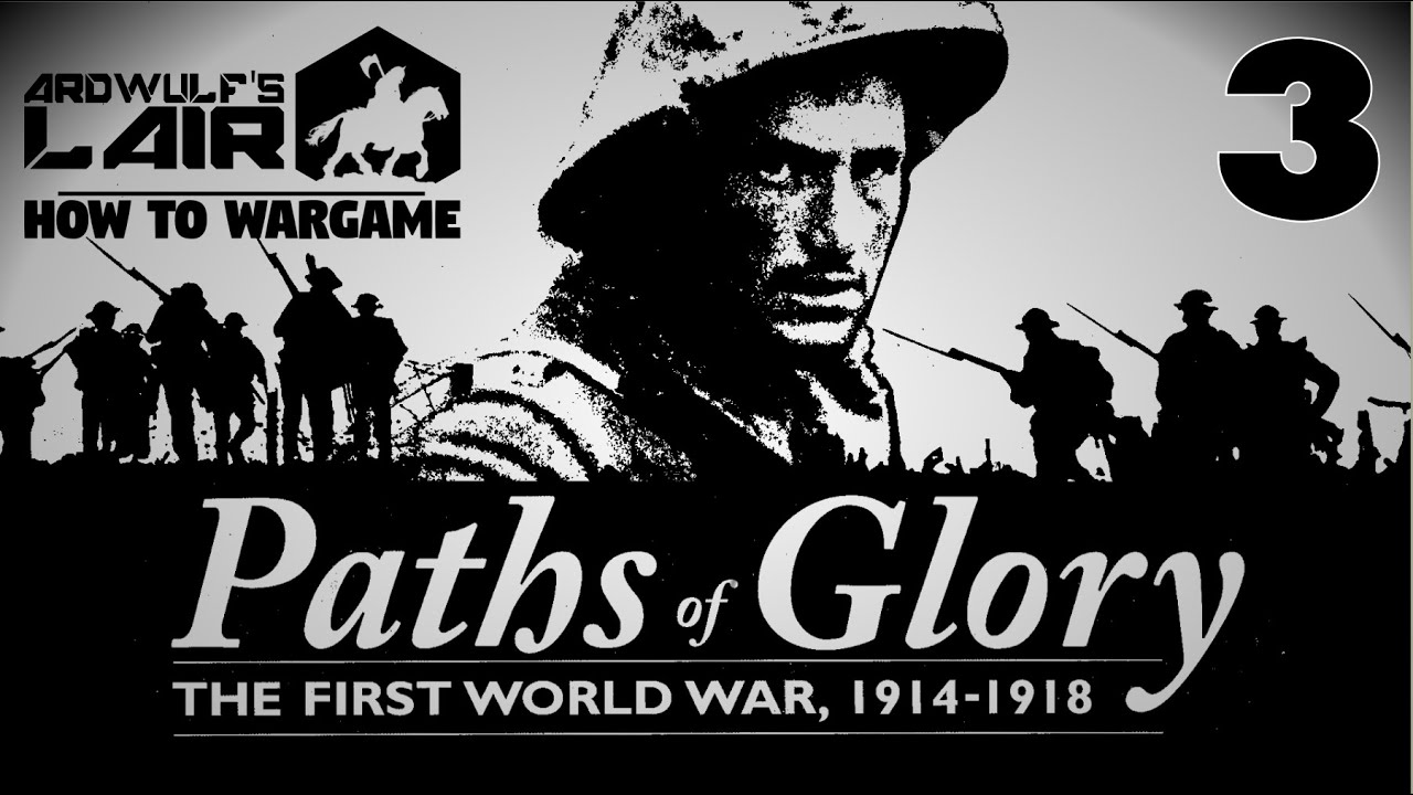 How to Wargame 3: Paths of Glory - The Action Phase, Movement & Combat