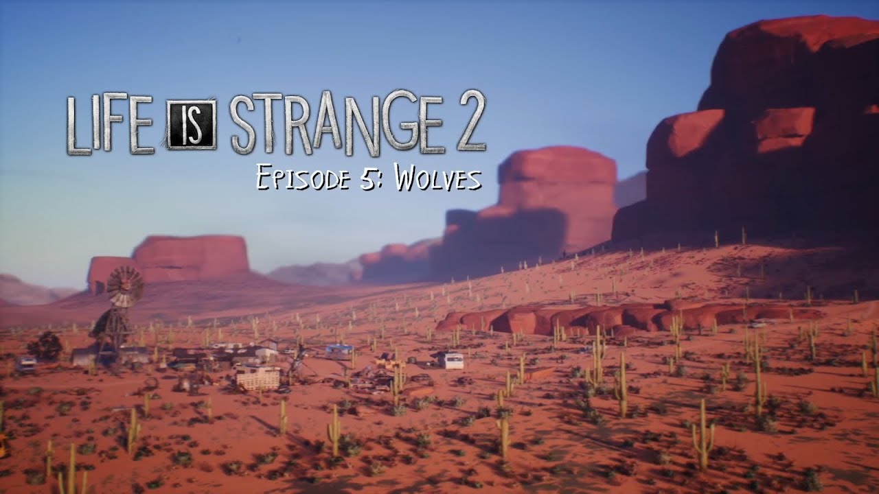 Life is Strange 2 - Episode 5: Wolves (Best Ending) Redemption [PC] - Full Gameplay | (1080p 60fps)