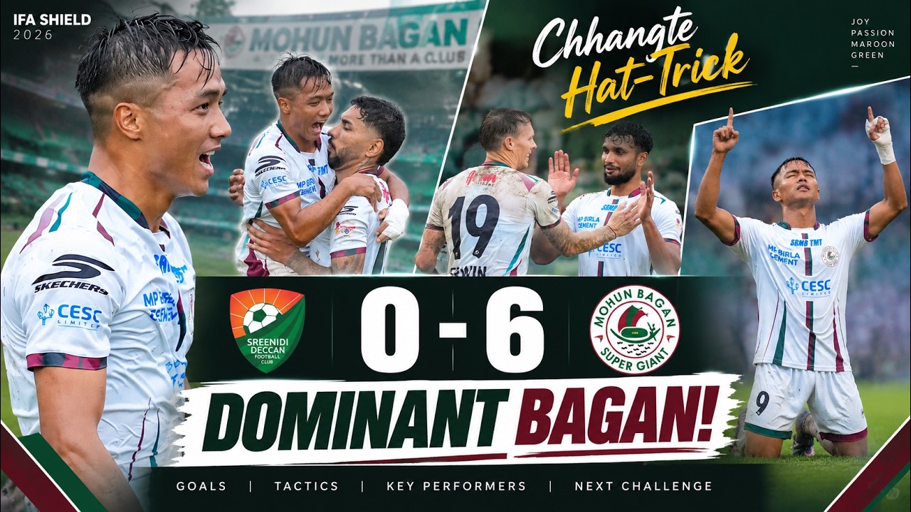 Mohun Bagan-এর 6 গোলের ঝড় 😱 CHHANGTE HAT-TRICK 🔥 Mohun Bagan IFA Shield 6-0 Match Review