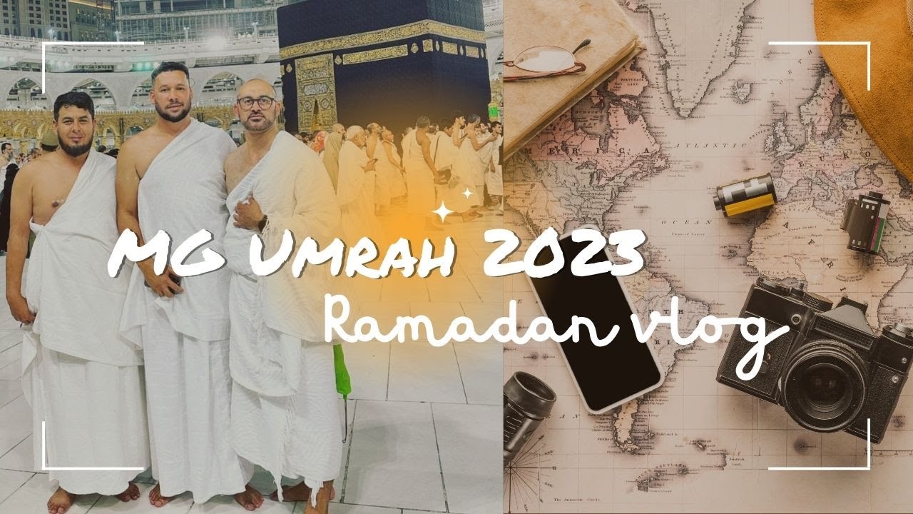 MG Umrah 2023 | Ramadan Vlog – Moegamat (MG) Gallant ❤🕋🕌📖🎒👳🏽‍♂️🎬📿 [memorable moments]