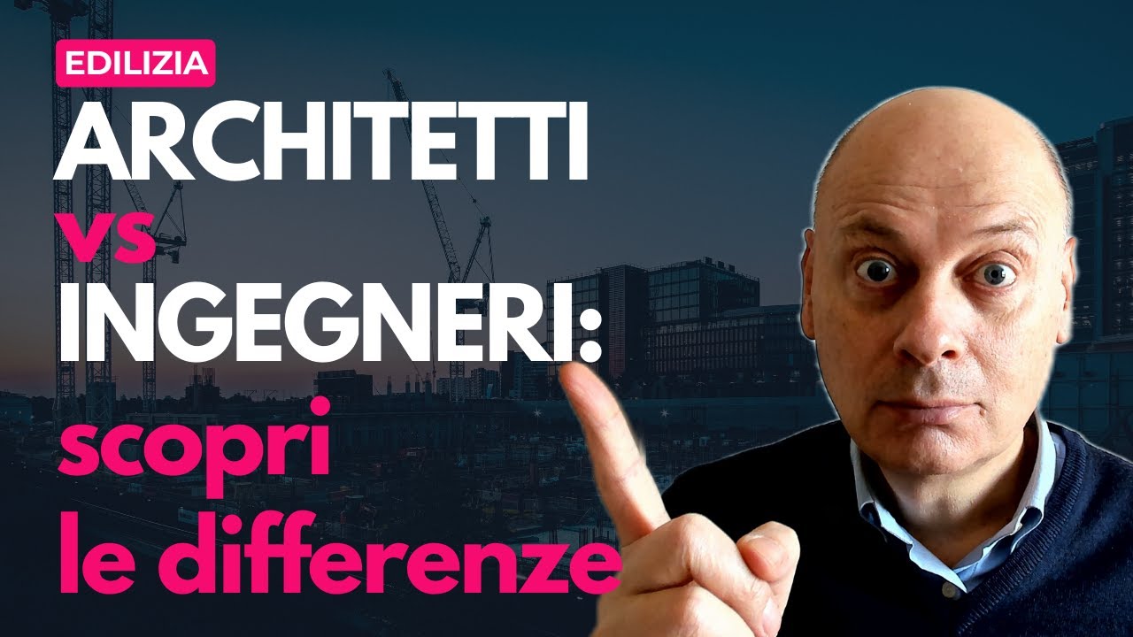 Architetti vs Ingegneri: scopri le Differenze