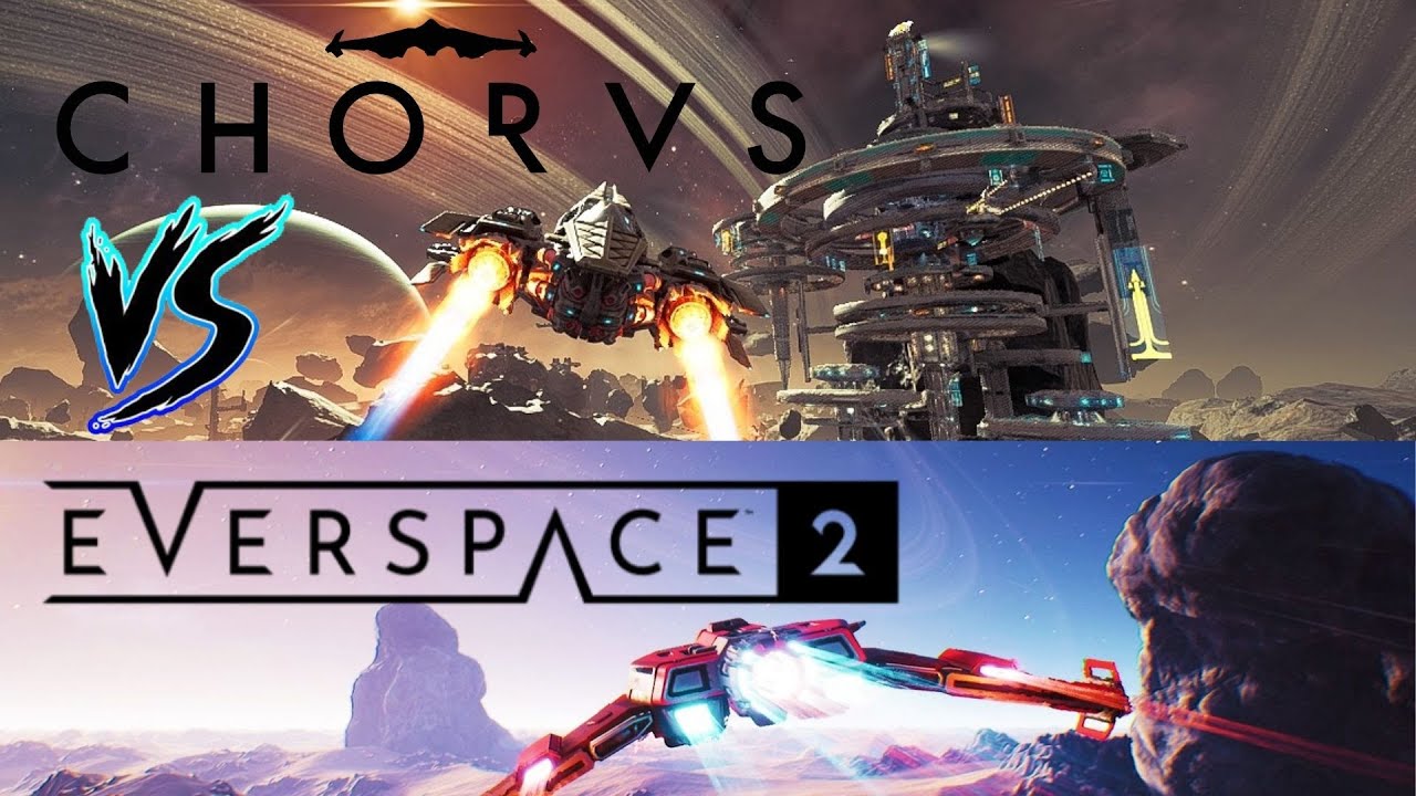 Chorus vs. Everspace 2 -- Space Shooter Breakdown