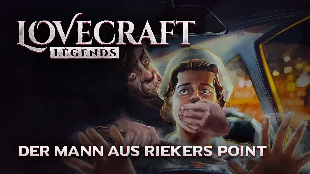 Lovecraft Legends - 6 - Der Mann aus Riekers Point