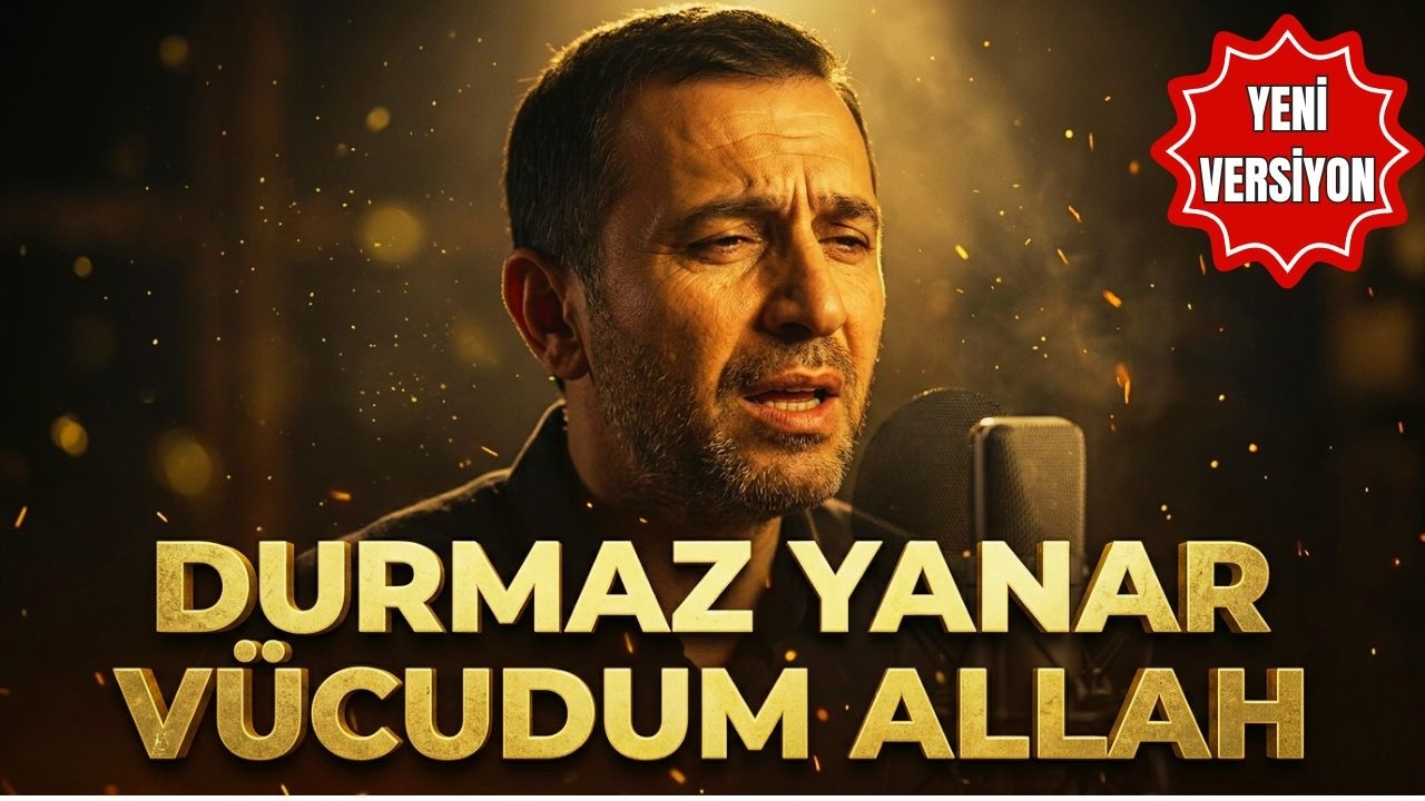 Durmaz Yanar V&uuml;cudum Allah - YENİ VERSİYON İLAHİ  ( MANEVİ SOUND )