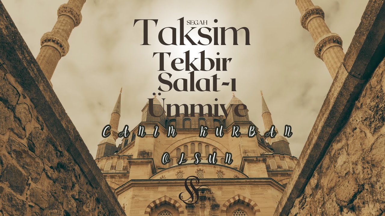 Ramazan İlahileri | Segah Tekbir | Salat-ı Ümmiye | Canım Kurban Olsun|Serdar Yalçın - Ney