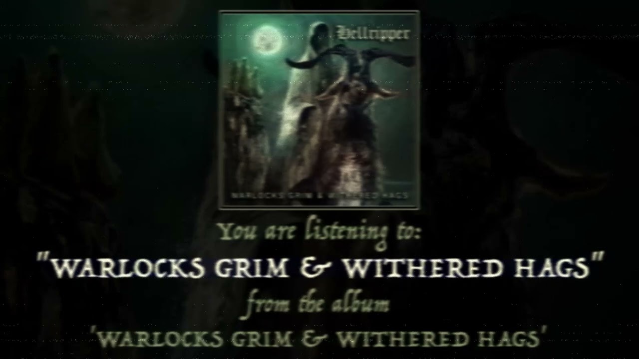 Hellripper - Warlocks Grim & Withered Hags (Warlocks Grim & Withered Hags - 2023)