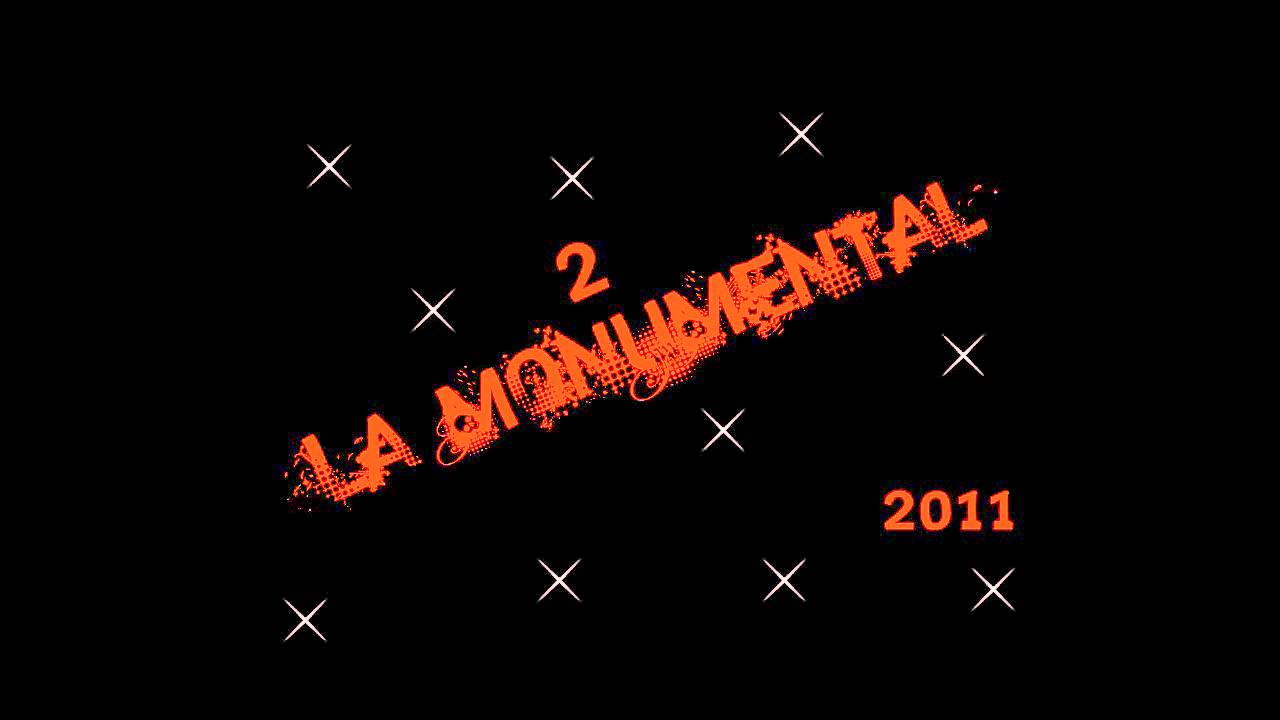 La monumental 2 - No me olvides.mp4