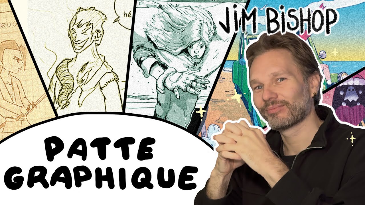 Patte Graphique &Eacute;pisode 2 : Jim Bishop