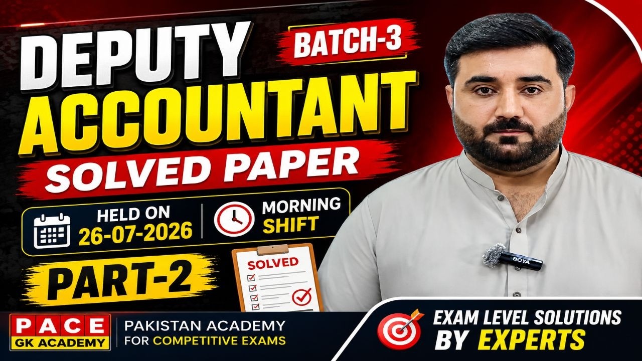 Deputy Accountant Solved Paper (Batch-3) Held on 26-07-2026 | Morning Shift | Part-2