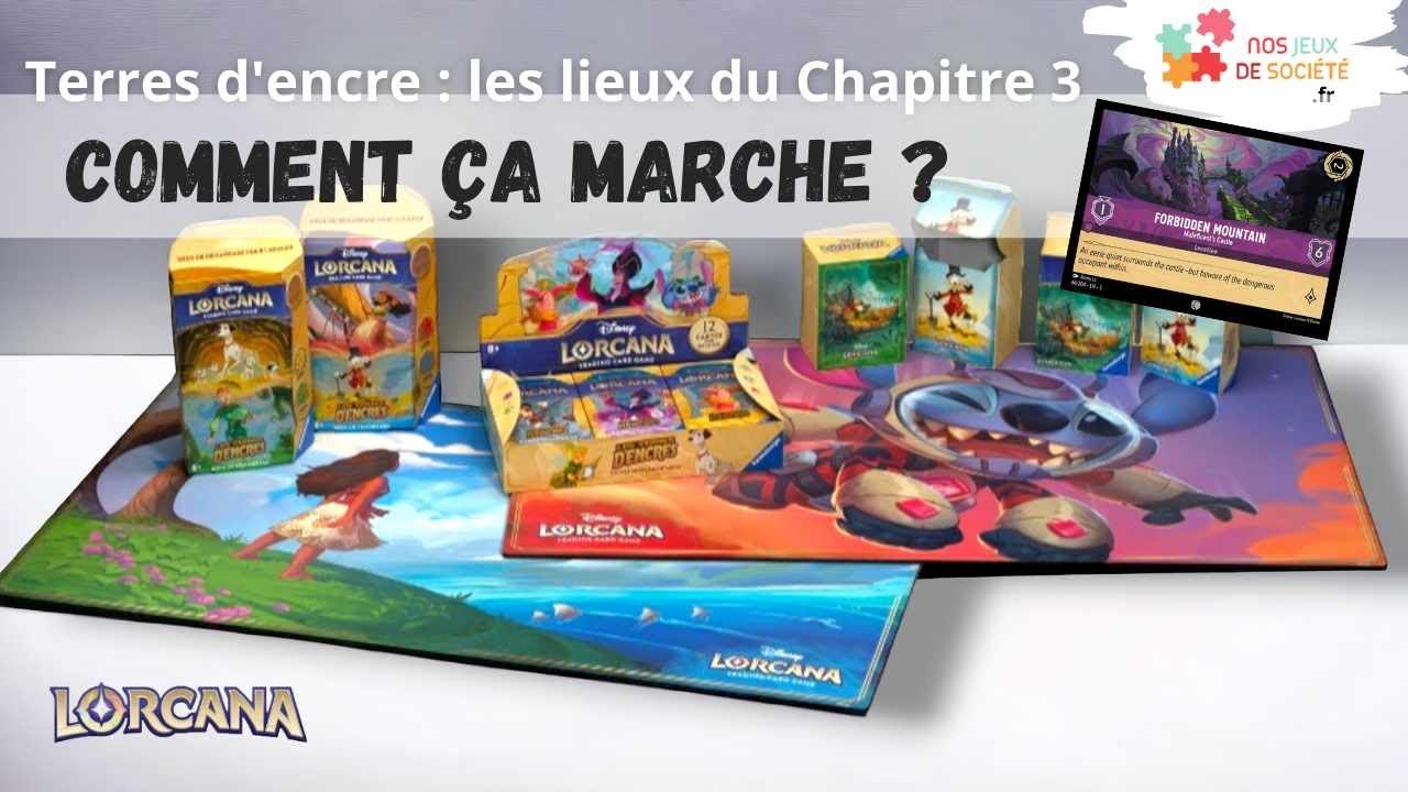 Règles et fonctionnement des LIEUX / LOCATIONS dans Lorcana : Comment ça marche ?