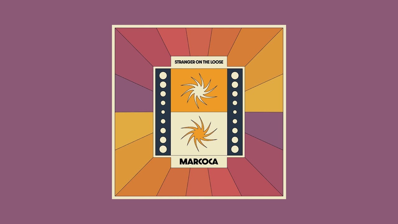 Marcoca - Stranger On The Loose