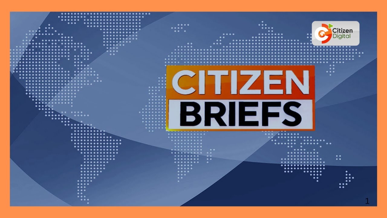 CITIZEN TV NEWS BRIEFS 4 PM 6TH FEB 2026