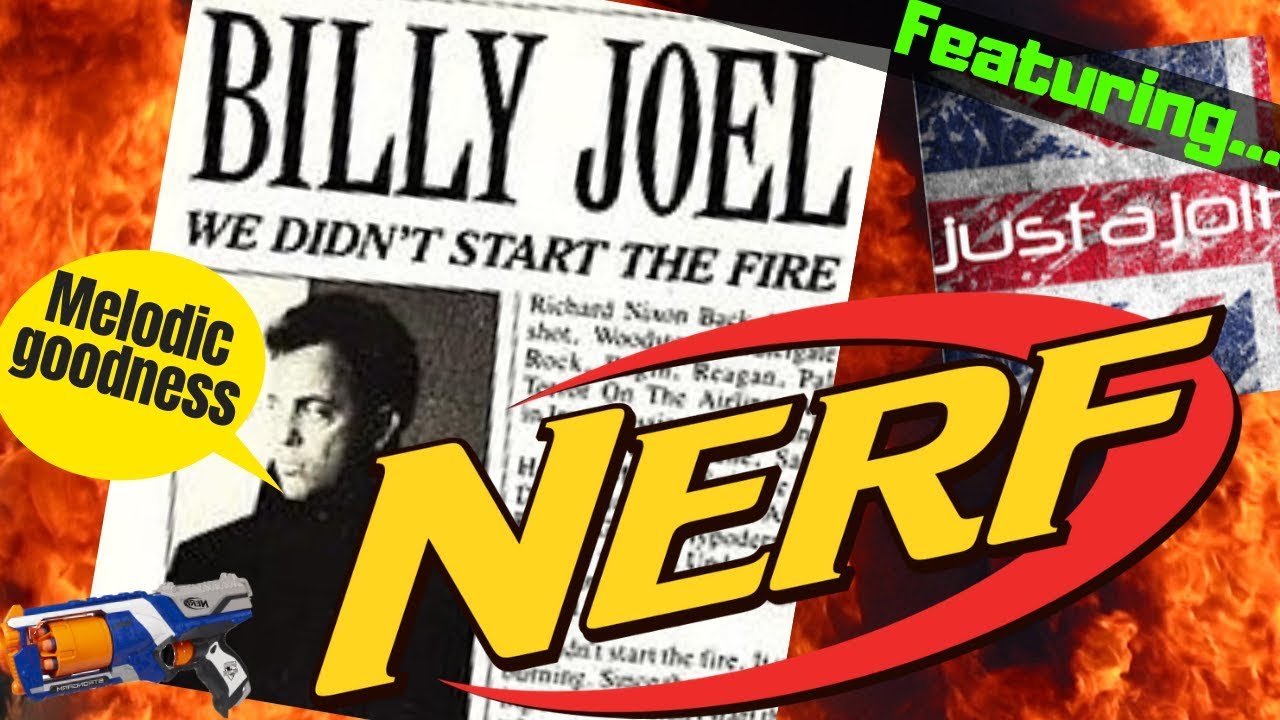 Billy Joel Nerf We Didn't Start The Fire: Reyn Guyer, Brian Jablonski, Vintage Nerf Adverts & Modge!