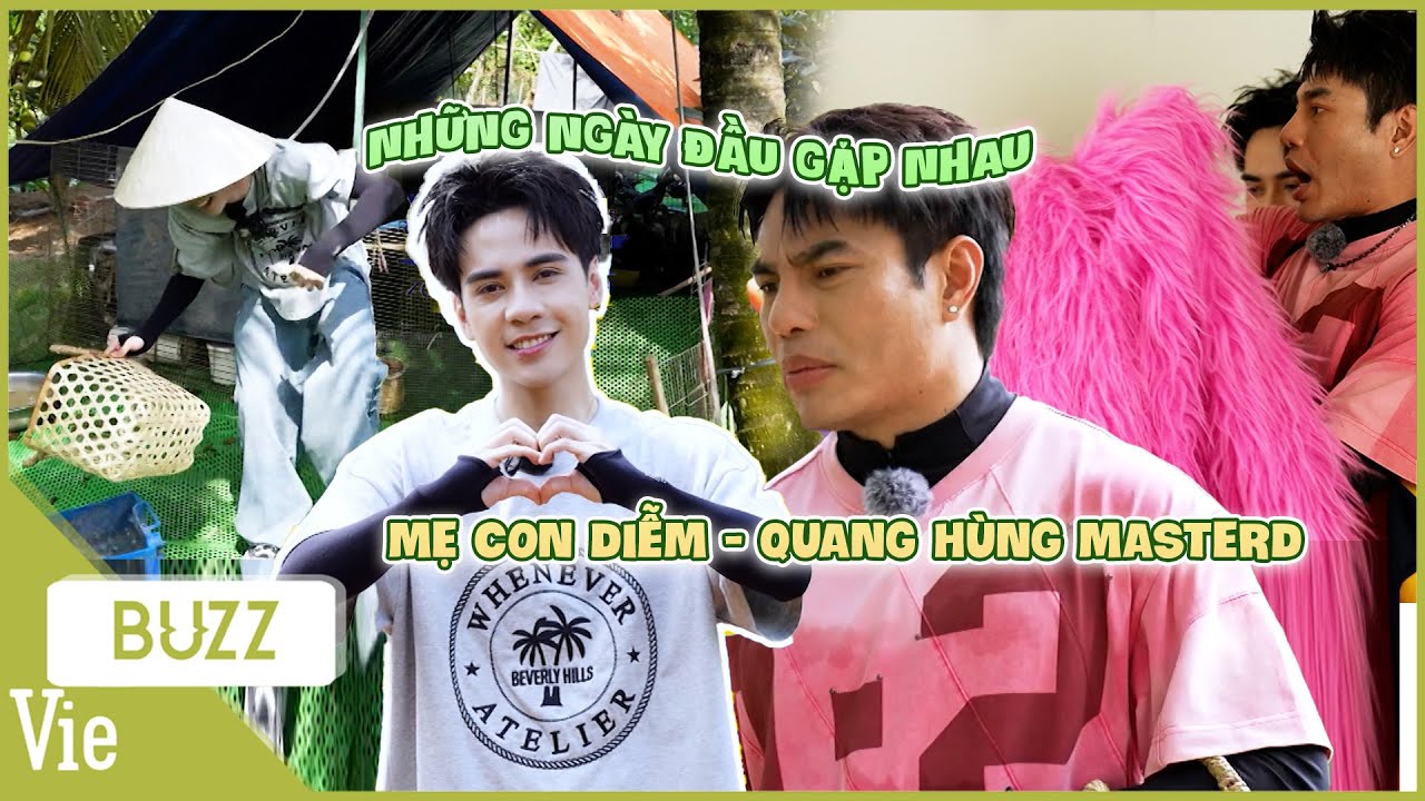 Ngày đầu gặp nhau "ê hề content" của mẹ con Diễm - Quang Hùng MasterD tại Tổ Đội 102