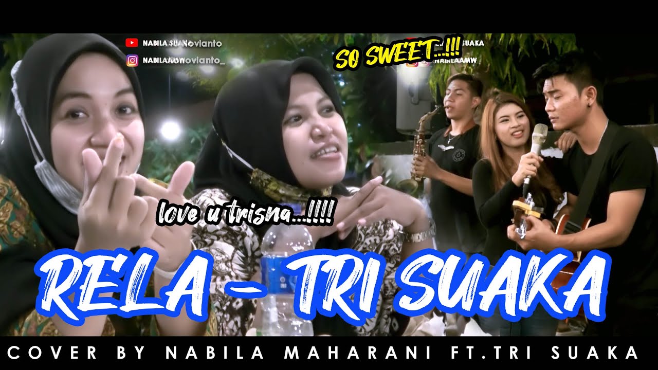 PENONTON HEBOBH, NABILA KEMBALI NGAMEN!!! RELA - TRI SUAKA (LIRIK) BY NABILA MAHARANI FT. TRI SUAKA