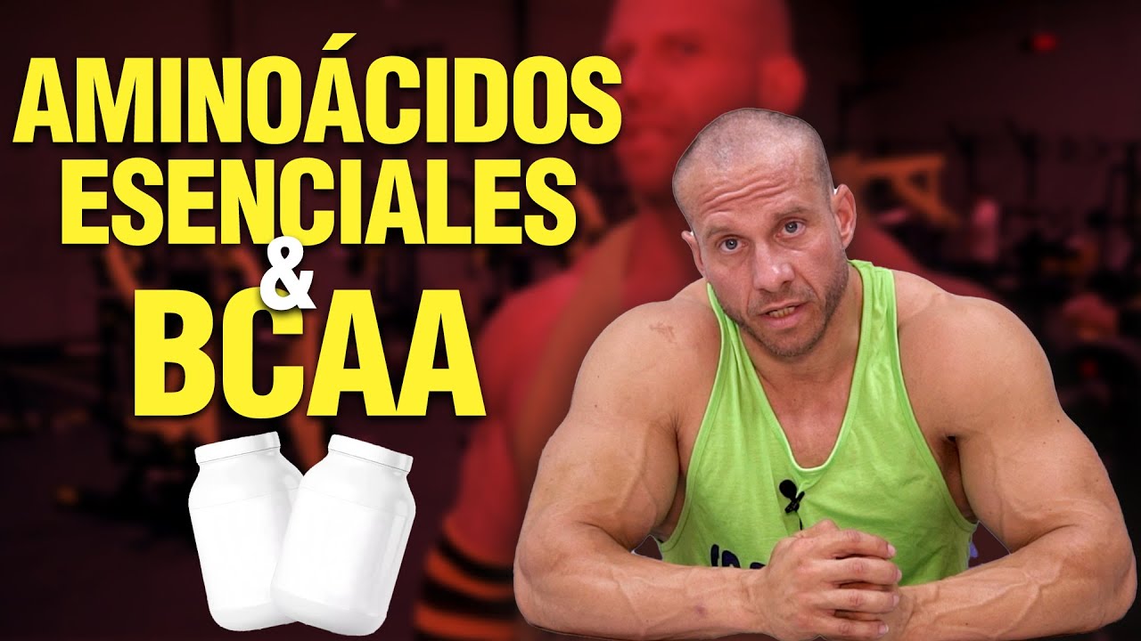 😎 AMINOÁCIDOS ESENCIALES vs BCAA | ¿Qué son y para qué sirven?