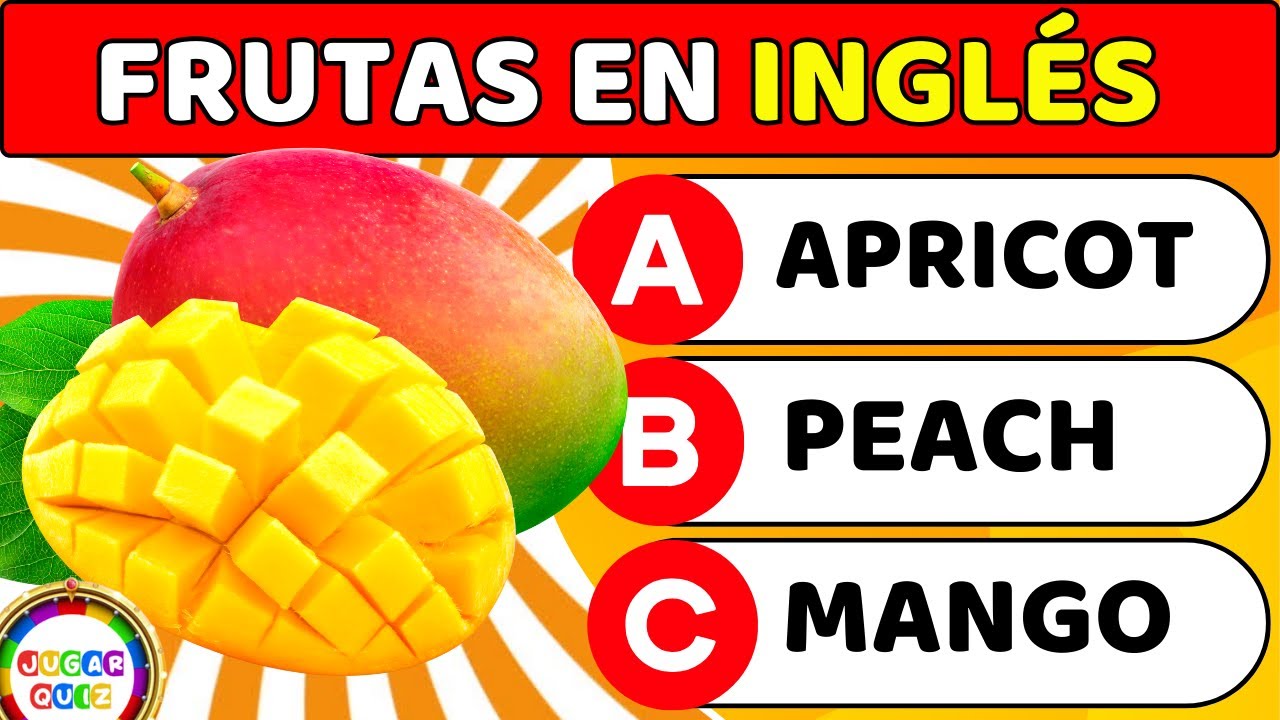 Test de FRUTAS en Inglés 🍒🥑 | English Test - Nivel Fácil | Jugar Quiz - Trivia