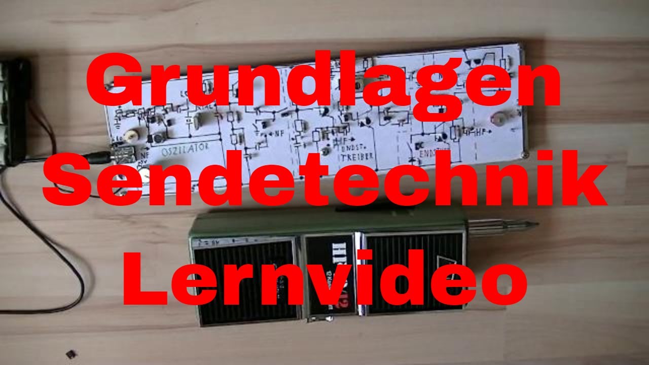 Grundlagen der Sendetechnik Lernvideo von Stefan0719 - eflose #832