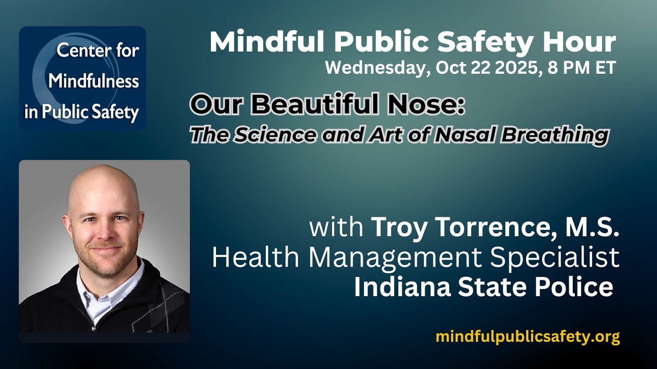 Nasal Breathing for First Responders: Stress, Sleep & Performance | Troy Torrence (IN.St. Police)