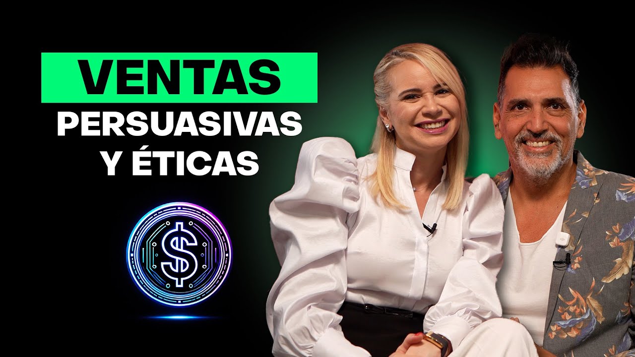 Ventas &eacute;ticas: La clave de la persuasi&oacute;n efectiva | ft. Guillermo Mitre - #VilmaN&uacute;&ntilde;ez