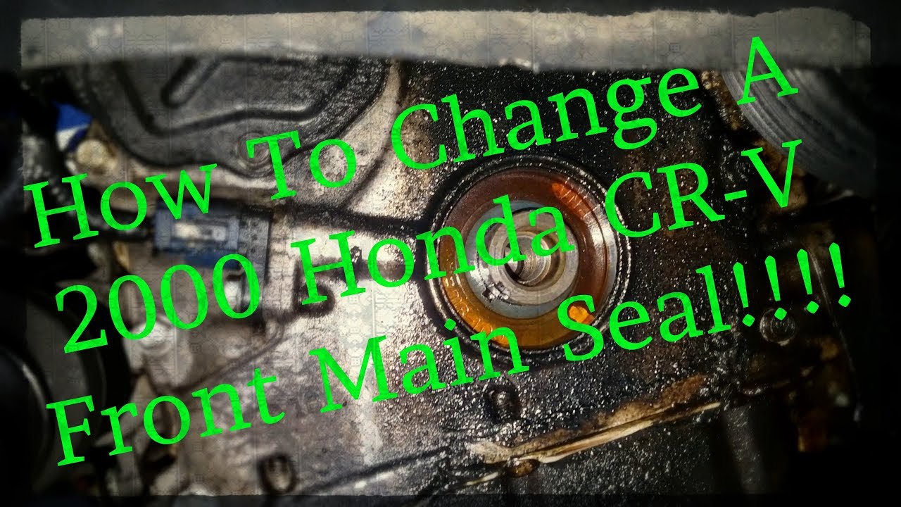 2002 Honda CRV Front Main Seal!!!!!