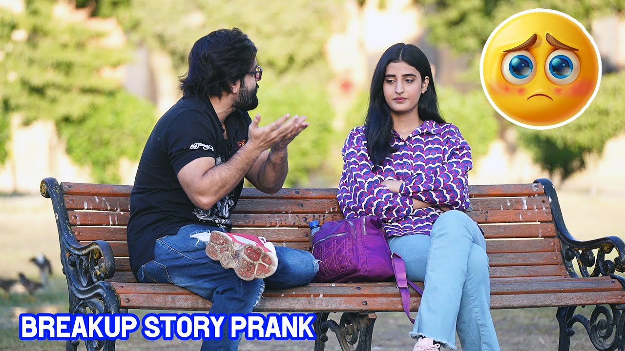 Breakup Story Prank | Humanitarians