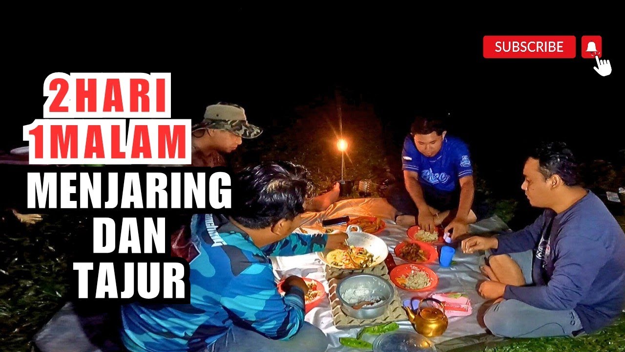 CAMPING MENJARING DAN PASANG TAJUR #vlog174 #unlimitedfishing #unlimitedhobby