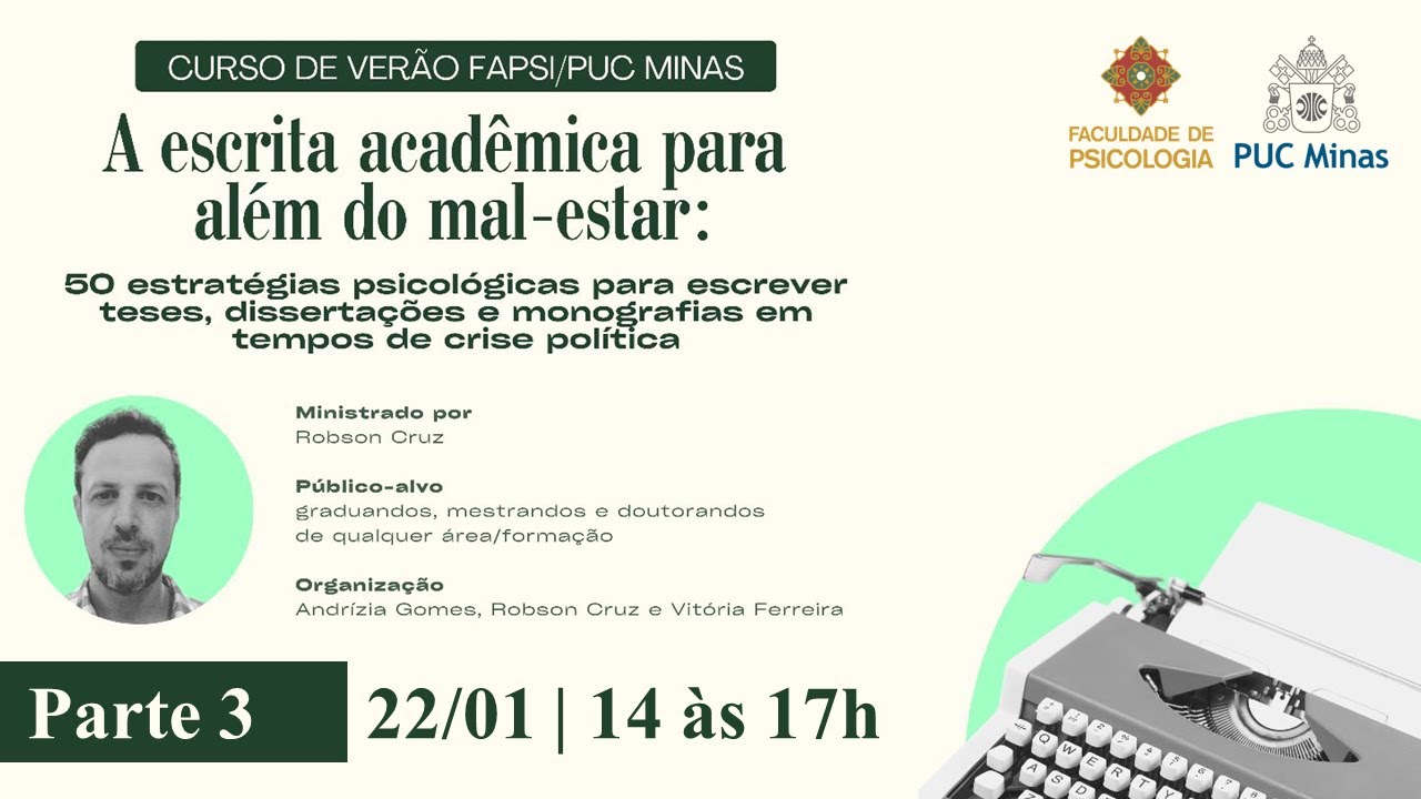 A Escrita Acadêmica para Além do Mal-Estar (PARTE 3)