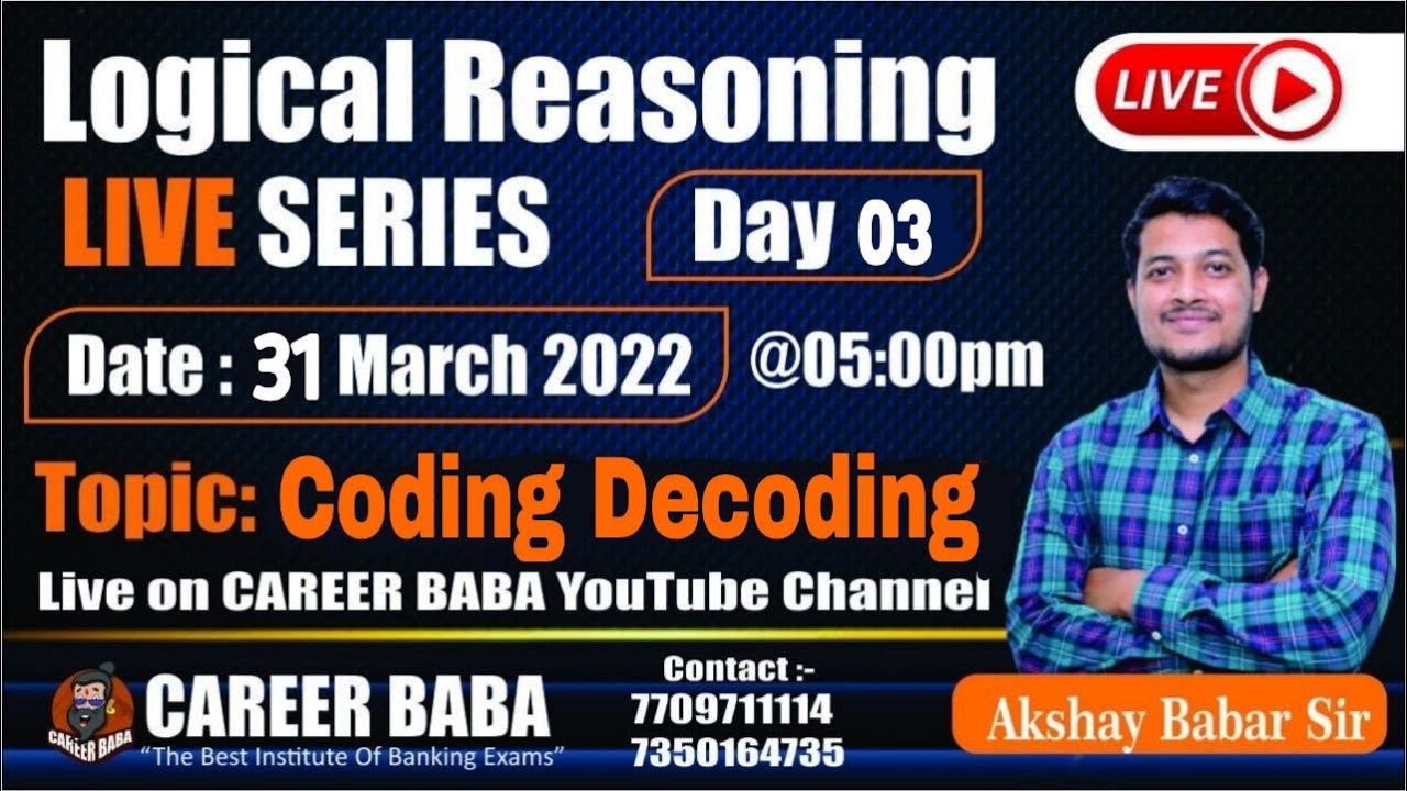 | Logical Reasoning LIVE Series | Day 03 | Coding Decoding | By Akshay Babar Sir |