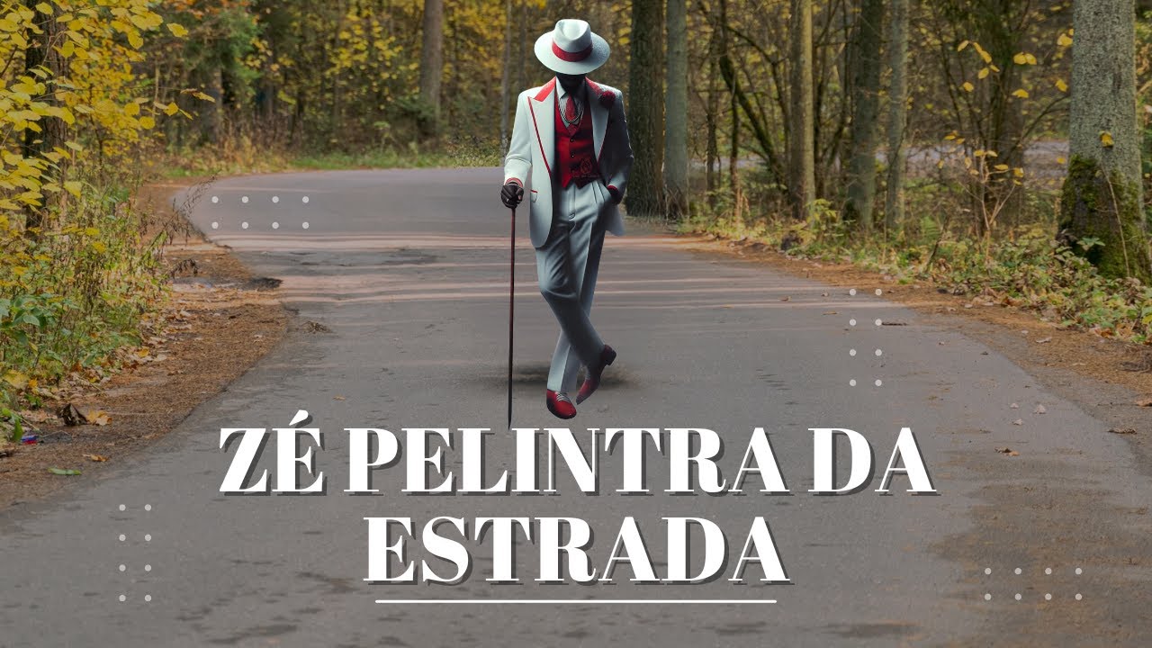 A HISTÓRIA DE ZÉ PILINTRA DA ESTRADA