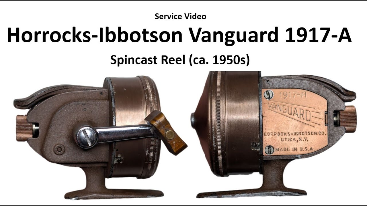 Horrocks-Ibbotson Vanguard 1917-A (1950s?) Vintage Spincast Fishing Reel Service Video