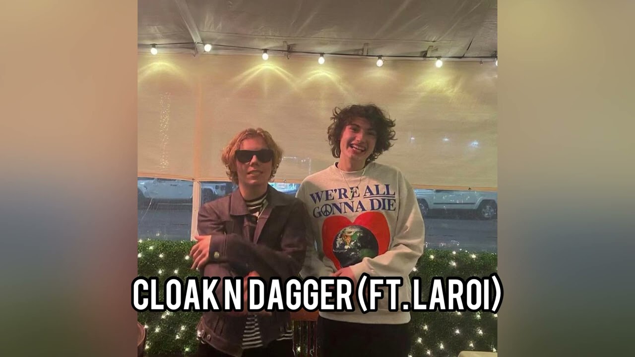 Glaive & Ericdoa - Cloak N Dagger (ft. The Kid LAROI.) [Full Unreleased Song, Leaked]