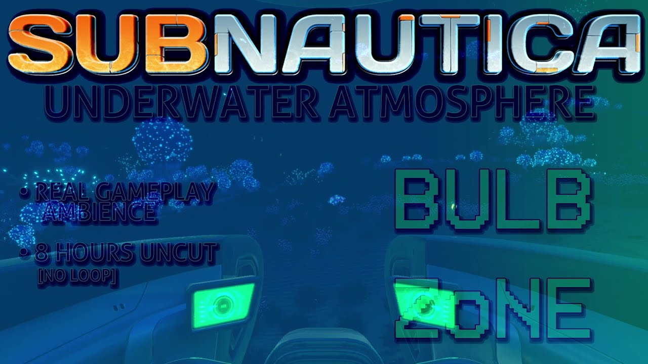 Subnautica Ambient: Bulb Zone | Real Gameplay Ambience | 8 Hours Uncut [No Loop]