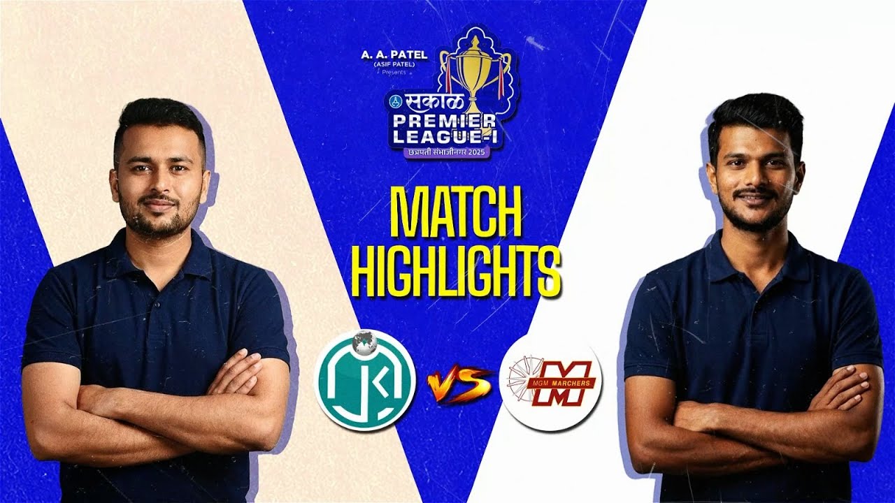 🔥 MATCH 19 | JMK WARRIORS 🆚 MGM MARCHERS | Sakal Premier League