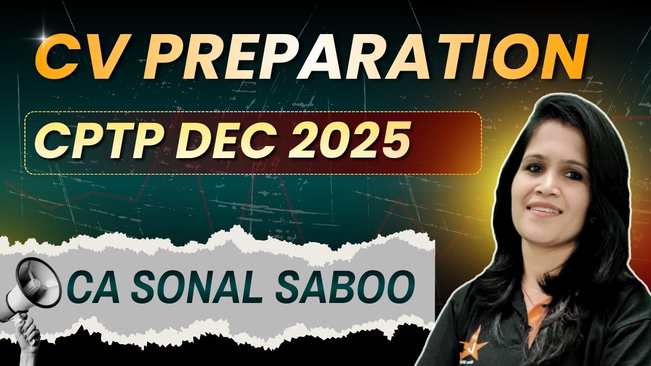 CV Preparation | Free CPTP Dec 2025 | CA Sonal Saboo #cmacampusplacement