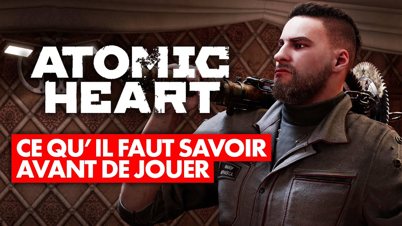 Atomic Heart : Tout ce que vous devez savoir avant de jouer au jeu !