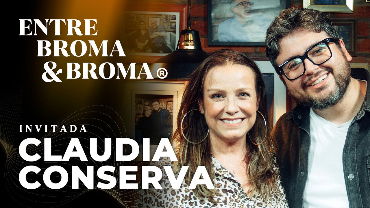 Entre Broma y Broma | Claudia Conserva