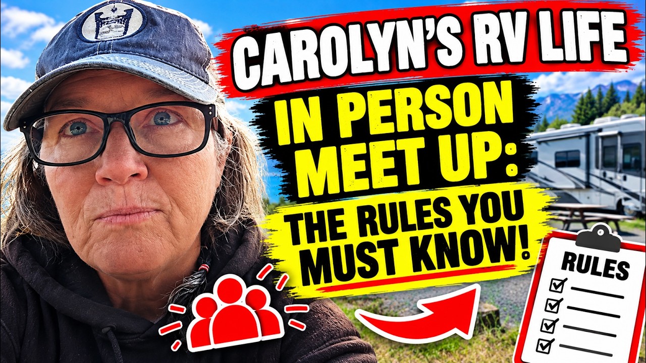Личная встреча с Carolyn's RV Life: правила, которые вы ОБЯЗАНЫ соблюдать