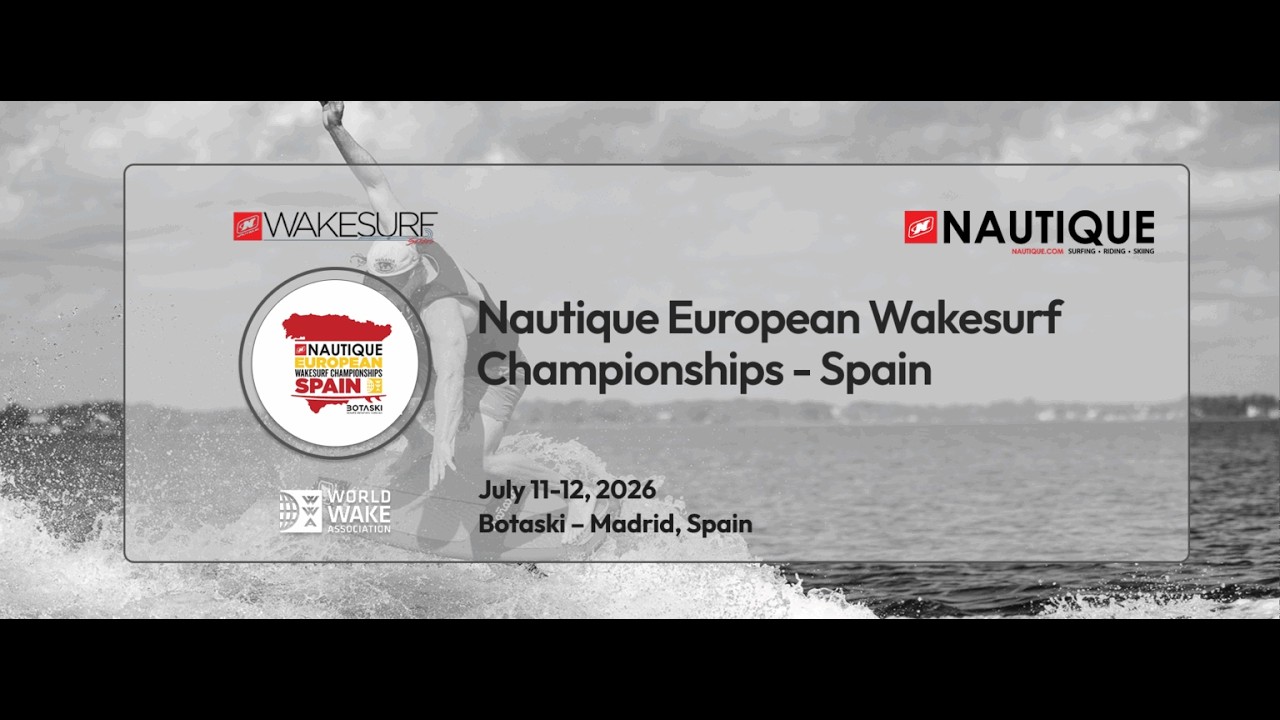 Nautique European Wakesurf Championships - Day 1