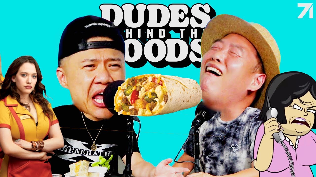 Shower Smash is Overrated, Broke Girls & Annoying Asian Grandparents | Dudes Behind the Foods Ep. 90
