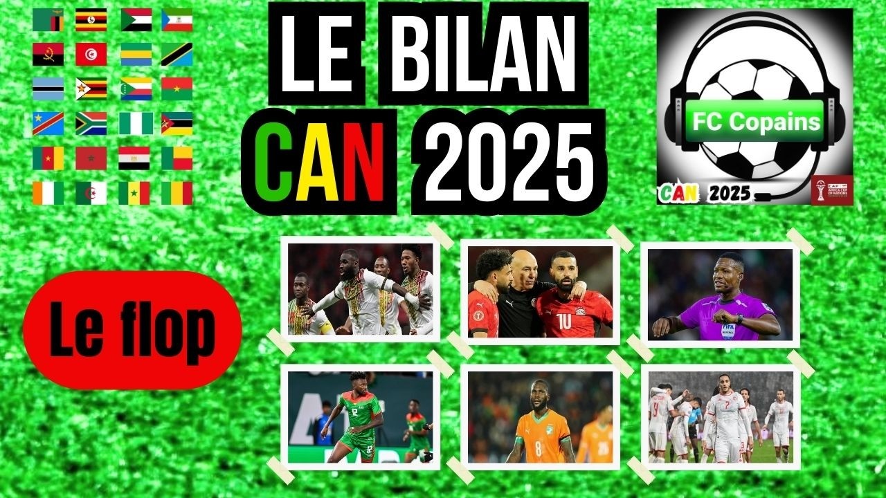Quel est le flop de la CAN 2025 ?